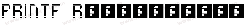 PRINTF Regular字体转换